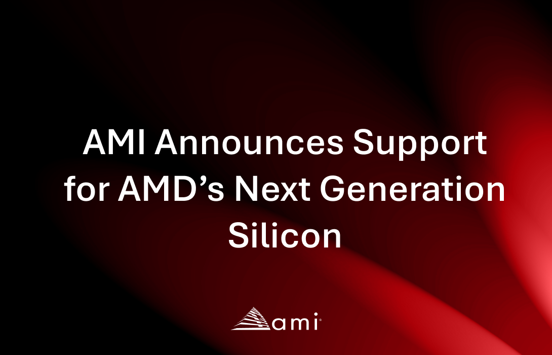 Text announcement about AMI supporting AMD's next generation silicon, set against a gradient background.