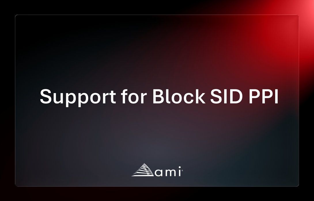 Text on a dark background: "Support for Block SID PPI" with a logo at the bottom.