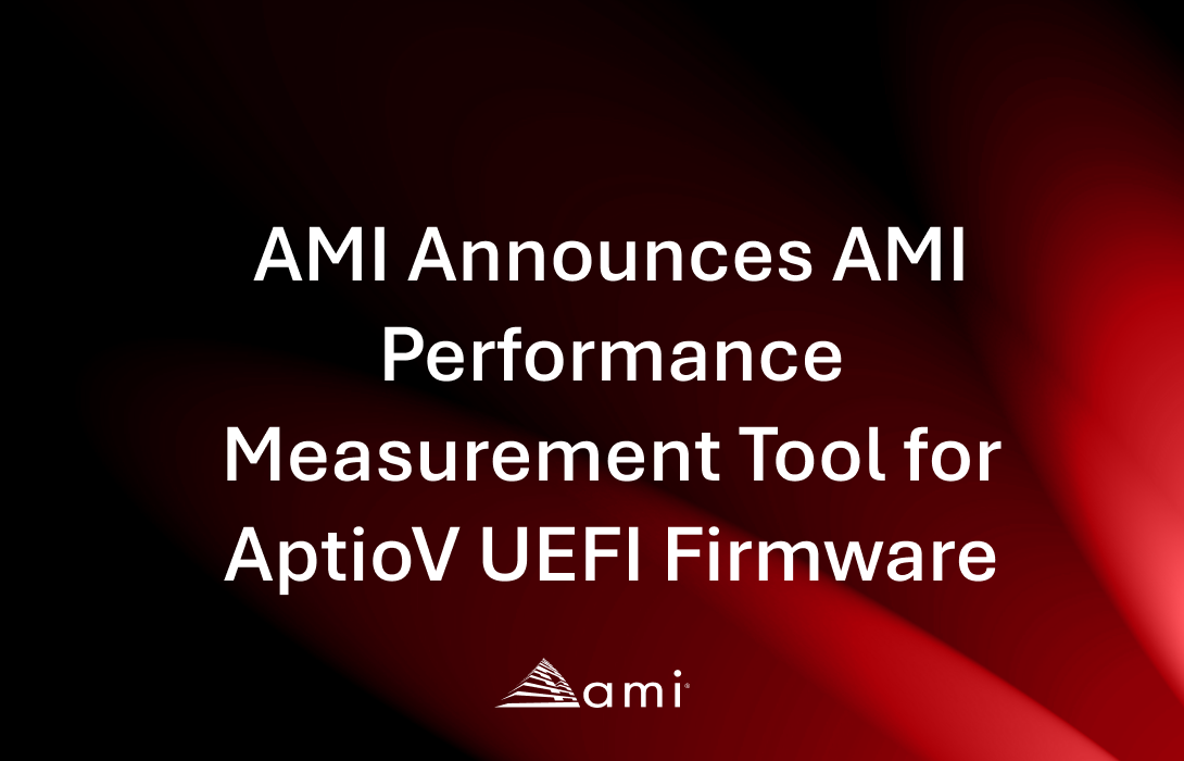 表现 Text announcement about AMI's new performance measurement tool for AptioV UEFI firmware, set against a dark red background.