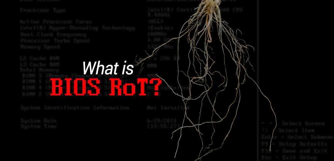什么是BIOS RoT? What is BIOS RoT?