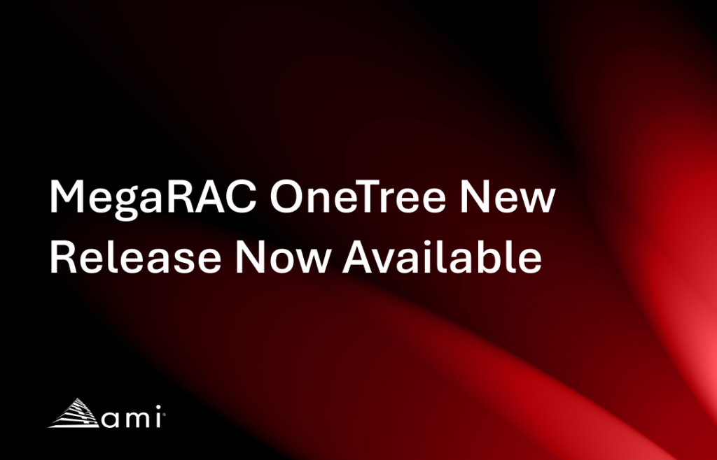 MegaRAC OneTree 3.0 提供统一的固件管理、扩展的芯片支持和高级开发工具，帮助数据中心提高效率和安全性。